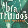 Cover Art for 9788445074510, El Dia de Los Trifidos by John Wyndham