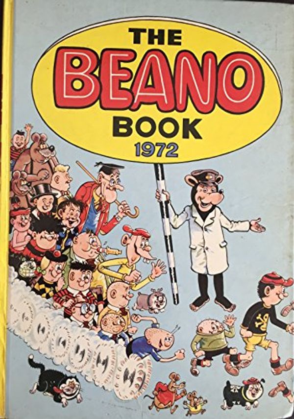 Cover Art for 9780851160382, The Beano Book 1972 (Annual) by D. C. Thomson & Company, Limited