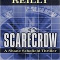 Cover Art for 9780786267798, Scarecrow by Matthew Reilly