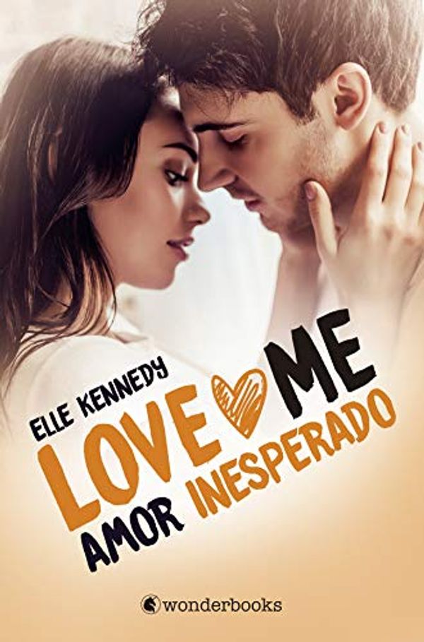 Cover Art for B08T9DZPR2, Amor inesperado: (Serie Love Me 2) (Spanish Edition) by Elle Kennedy