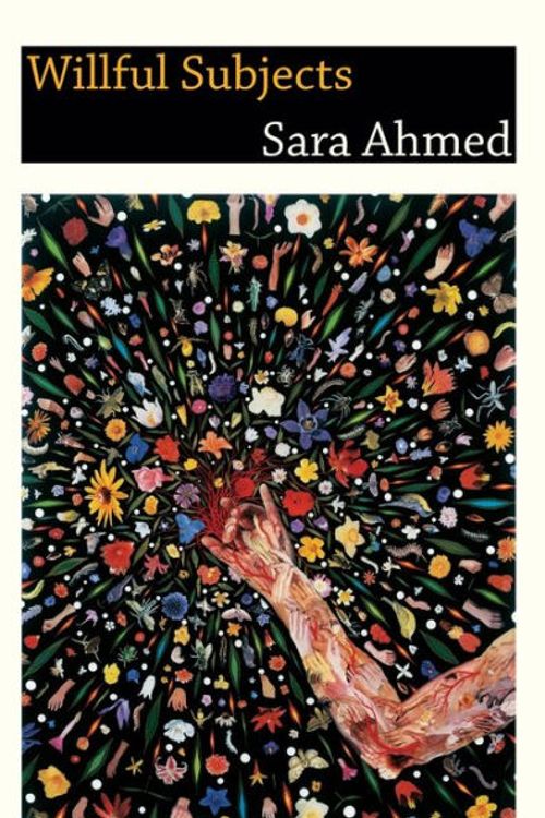 Cover Art for 9780822357674, Willful Subjects by Sara Ahmed