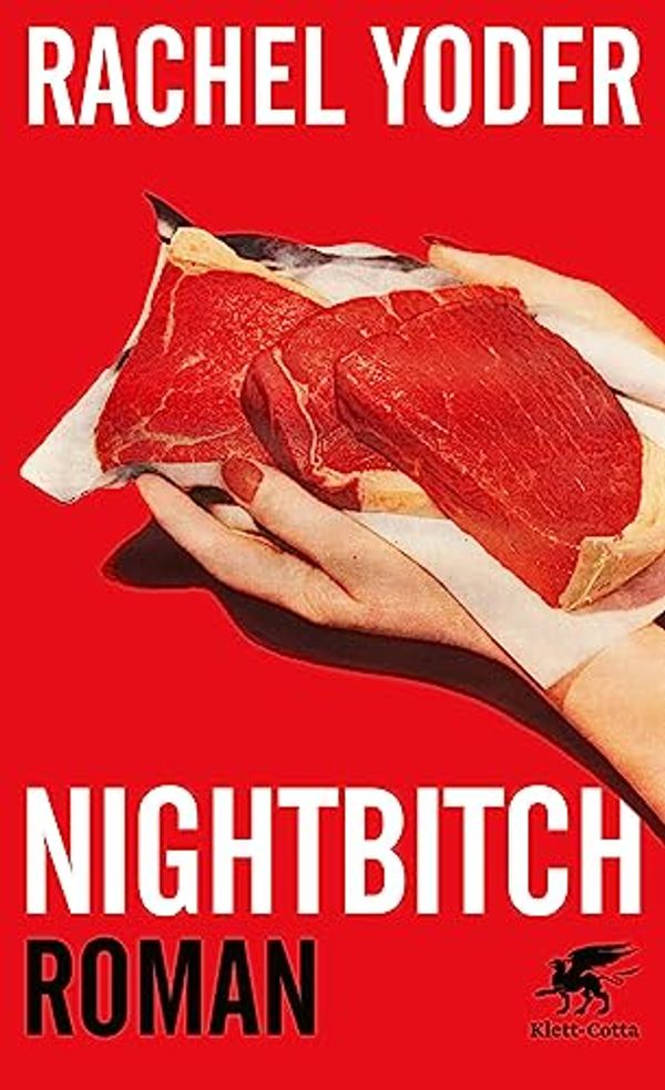 Cover Art for 9783608986877, Nightbitch by Rachel Yoder