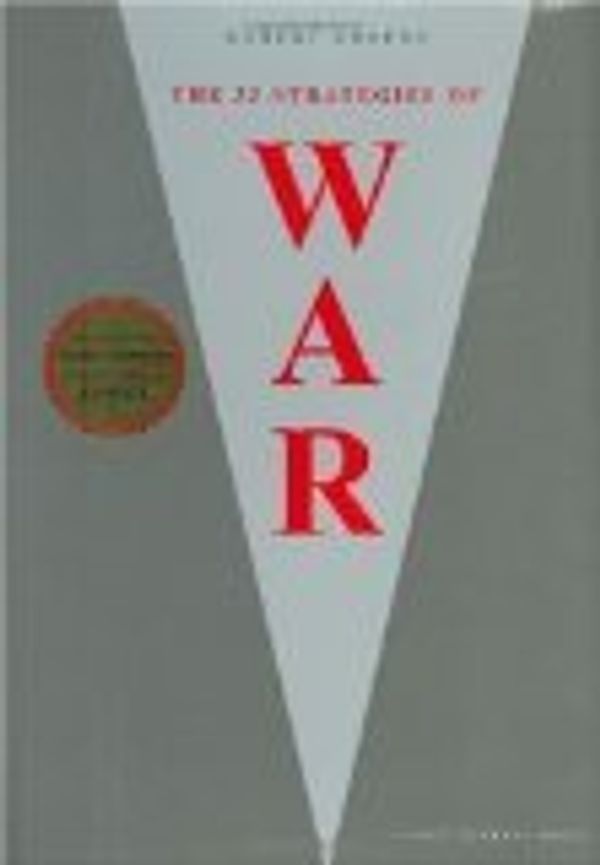 Cover Art for B009O2V9RI, The 33 Strategies of War Reprint Edition by Robert Greene [Paperback] by Robert Greene..