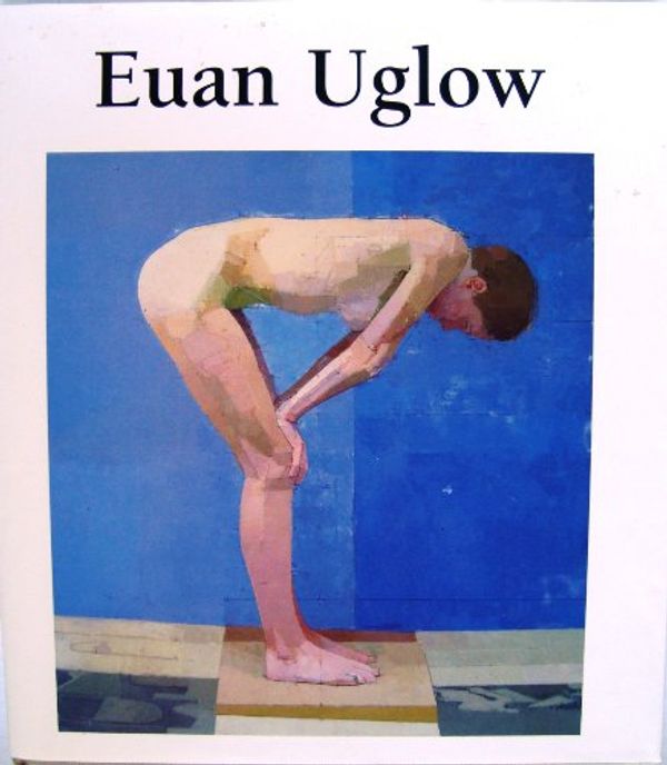 Cover Art for B0032Q83UI, Euan Uglow by William Darby