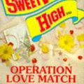 Cover Art for 9780553407839, Operation Love Match (Sweet Valley High) by Kate William