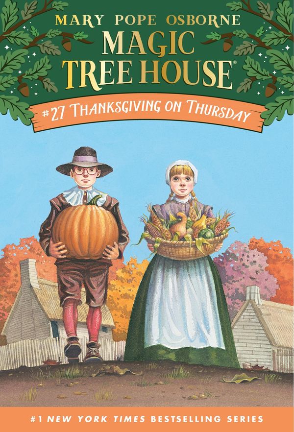 Cover Art for 9780375894848, Magic Tree House #27: Thanksgiving on Thursday by Mary Pope Osborne