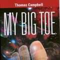 Cover Art for 9780972509473, My Big Toe by Thomas Campbell