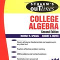 Cover Art for 9780070602663, Schaum's Outline of College Algebra by Murray R. Spiegel