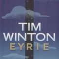 Cover Art for 9781447253488, Eyrie by Tim Winton