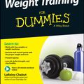 Cover Art for 9781118940754, Weight Training For Dummies by LaReine Chabut