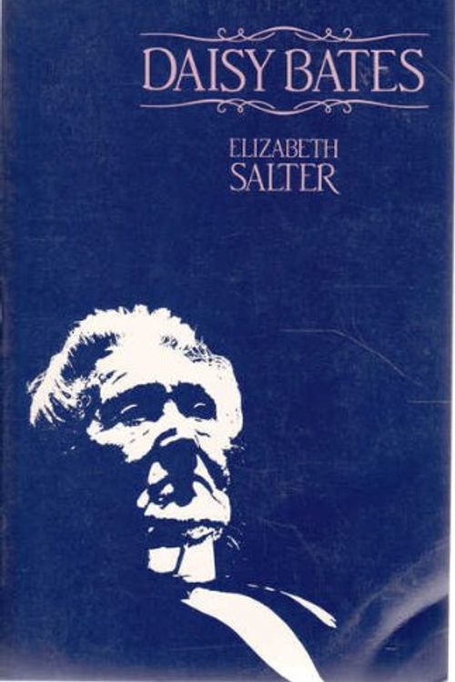 Cover Art for 9780207144455, Daisy Bates by Elizabeth Salter