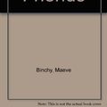 Cover Art for 9780762102525, Circle of Friends by Maeve Binchy