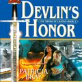 Cover Art for B00NYO5ZUO, Devlin's Honor by Patricia Bray