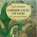 Cover Art for 9780261103771, Farmer Giles of Ham by J. R. r. Tolkien