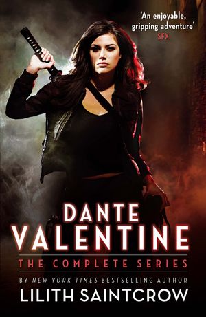 Cover Art for 9780356500492, Dante Valentine by Lilith Saintcrow