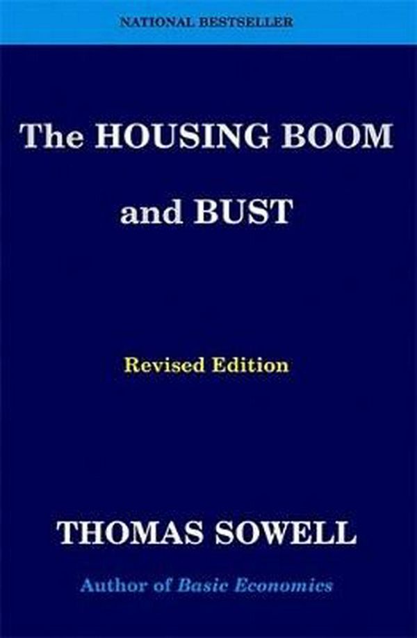 Cover Art for 9780465019861, The Housing Boom and Bust by Thomas Sowell