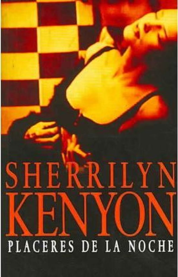 Cover Art for 9788483461976, Placeres de la noche / Night Pleasures by Sherrilyn Kenyon