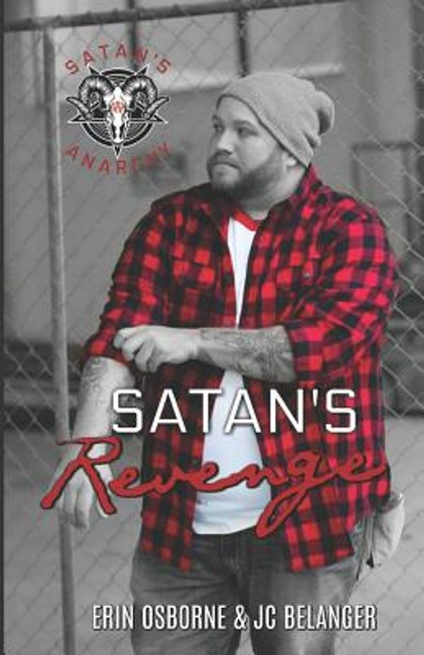 Cover Art for 9781092353052, Satan's Revenge by Jc Belanger