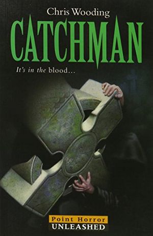 Cover Art for 9780708995136, Catchman by Chris Wooding