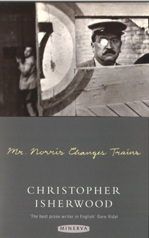 Cover Art for 9780749386818, Mr. Norris Changes Trains by Christopher Isherwood