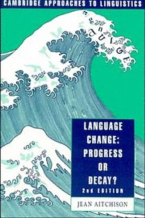 Cover Art for 9780521422833, Language Change by Jean Aitchison