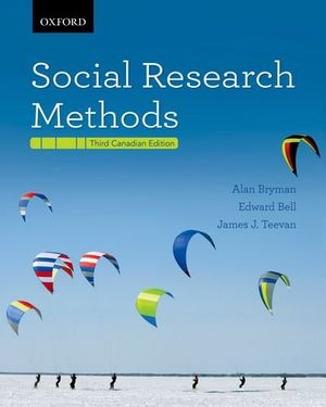 Cover Art for 9780195442960, Social Research Methods Third Canadian Edition by Bryman, Alan; Bell, Edward; Teevan, James J.