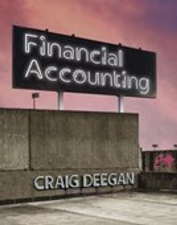 Cover Art for 9781743763636, Financial Accounting, 8th Edition by Craig Deegan