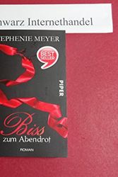 Cover Art for 9783492258357, Bis (Biss) zum Abendrot by Stephenie Meyer
