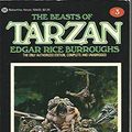 Cover Art for 9780345324337, The Beasts of Tarzan (The Adventrurees of Lord Greystoke #3) by Edgar Rice Burroughs