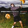 Cover Art for 9780321711052, Speedliter's Handbook by Syl Arena