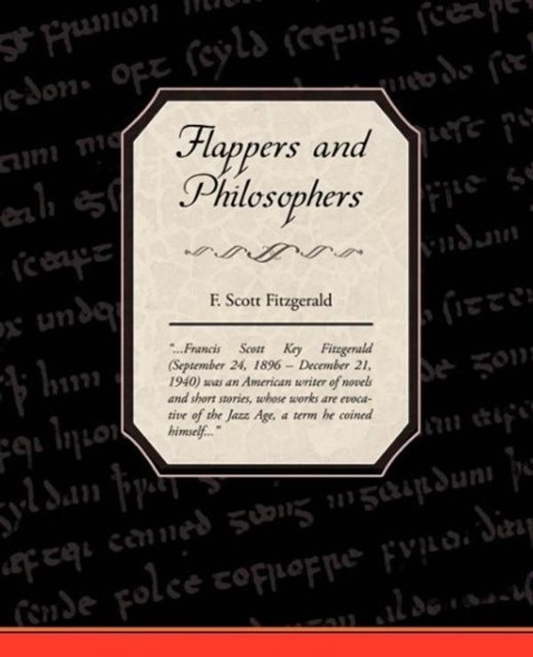 Cover Art for 9781438510552, Flappers and Philosophers by F. Scott Fitzgerald