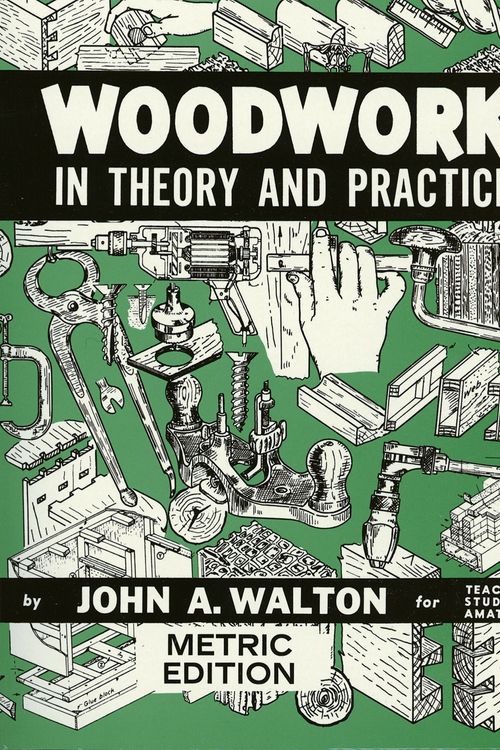 Cover Art for 9780900882623, Woodwork In Theory And Practice by John Walton