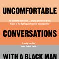 Cover Art for 9781529064070, Uncomfortable Conversations with a Black Man by Emmanuel Acho
