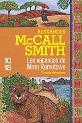 Cover Art for 9782264069016, Les vacances de Mma Ramotswe by Alexander McCall Smith
