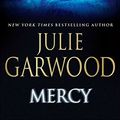 Cover Art for B0088O1220, Mercy by Julie Garwood