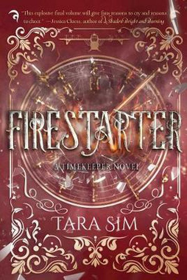 Cover Art for 9781510706200, Firestarter (Timekeeper) by Tara Sim