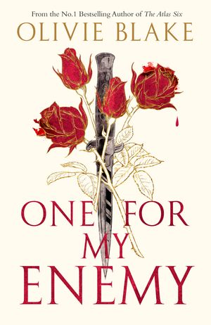 Cover Art for 9781035011582, One For My Enemy by Olivie Blake
