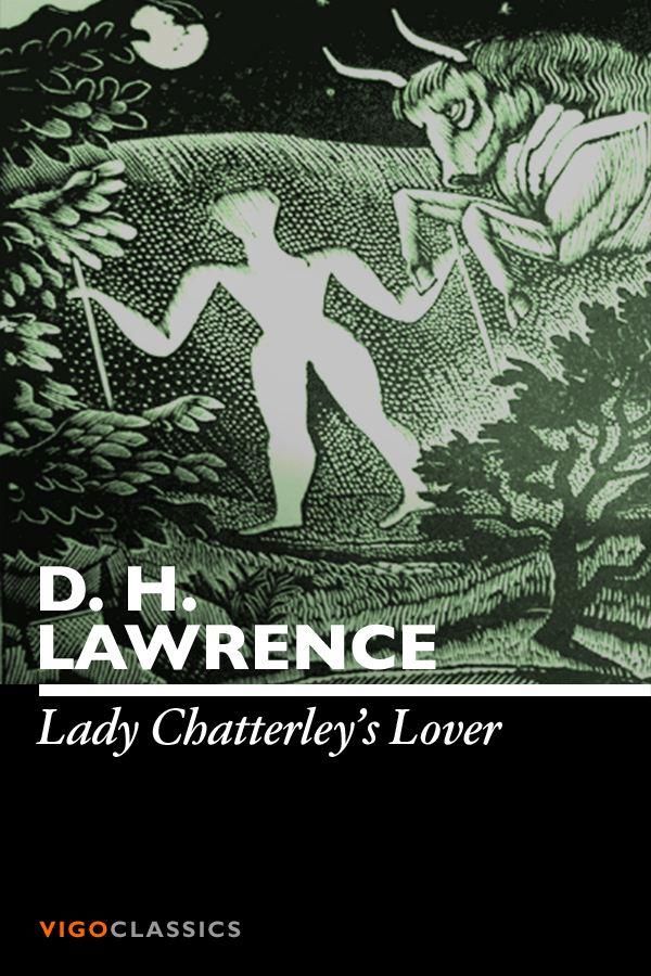 Cover Art for 9781907889332, Lady Chatterley's Lover by D. H. Lawrence