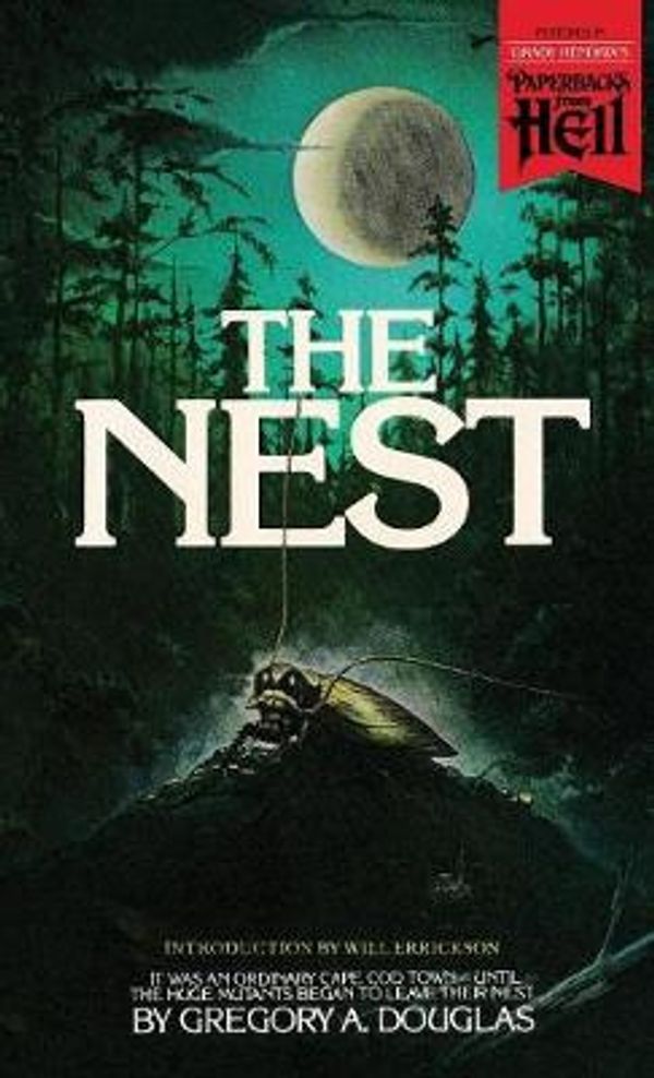 Cover Art for 9781948405300, The Nest (Paperbacks from Hell) by Gregory A Douglas