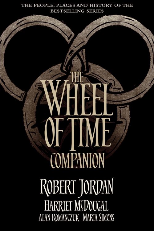 Cover Art for 9780356506142, The Wheel of Time Companion by Robert Jordan