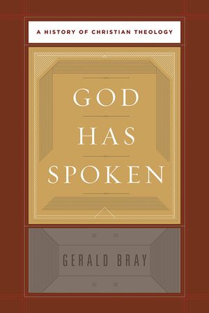 Cover Art for 9781433526947, God Has Spoken by Gerald Bray