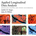 Cover Art for 9780199882403, Applied Longitudinal Data Analysis by Judith D. Singer