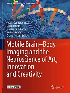 Cover Art for 9783030243258, Mobile Brain-Body Imaging and the Neuroscience of Art, Innovation and Creativity by Jose L. Contreras-Vidal