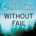Cover Art for 9781407070643, Without Fail: (Jack Reacher 6) by Lee Child