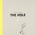 Cover Art for 9781592701438, The Hole by Oyvind Torseter