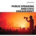 Cover Art for 9780134202594, Public Speaking and Civic Engagement, Books a la Carte Edition by J. Michael Hogan, Hayes Andrews, Patricia, James R. Andrews, Glen Williams