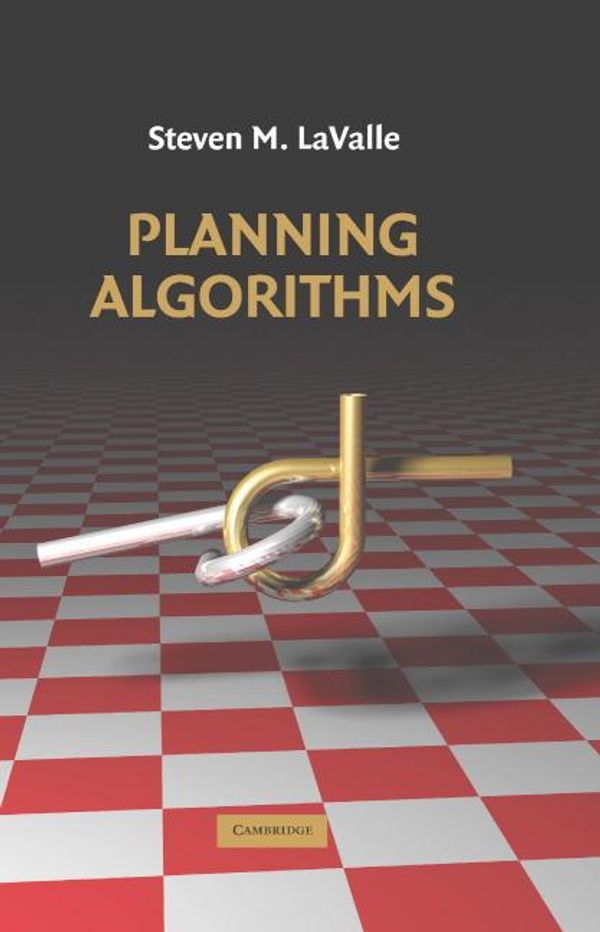 Cover Art for 9781139931342, Planning Algorithms by Steven M. LaValle