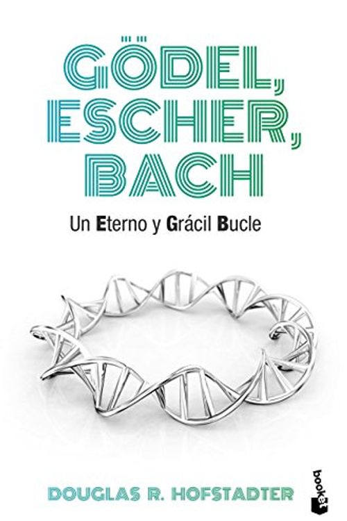 Cover Art for 9788490660690, Gödel, Escher, Bach by Douglas Hofstadter