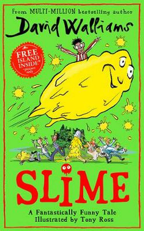 Cover Art for 9780008349141, Slime by David Walliams