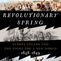 Cover Art for 9780525575207, Revolutionary Spring by Christopher Clark